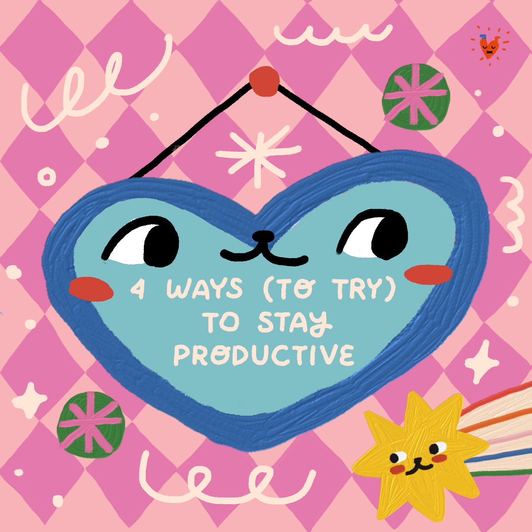 How (to try) to Stay Productive
